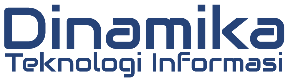 Dinamika Teknologi Informasi